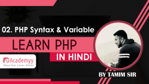 Read more about the article PHP Variables, Constant, Data Types